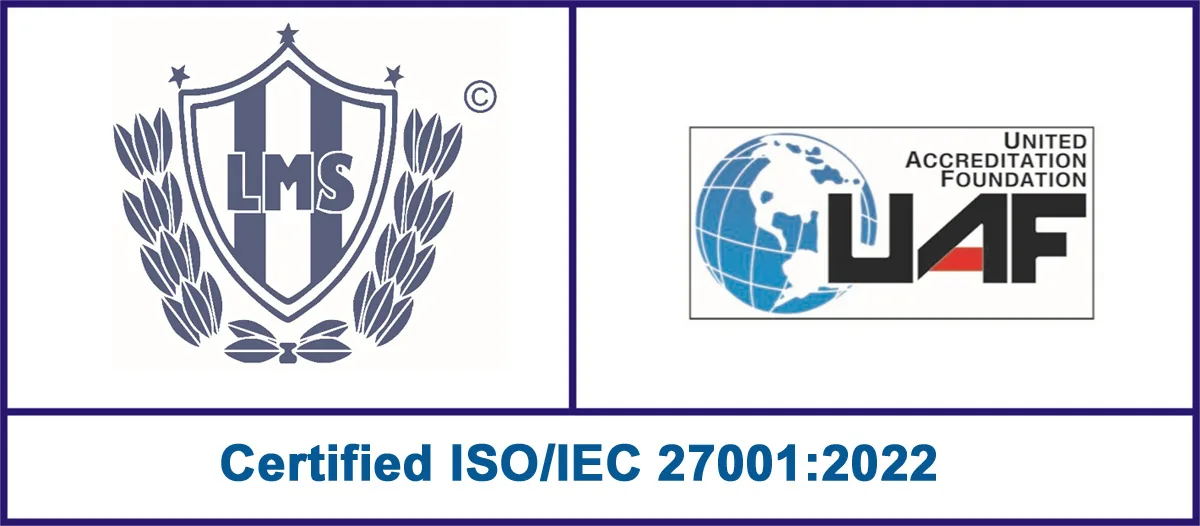 ISO/IEC 27001:2022, UAF accredited